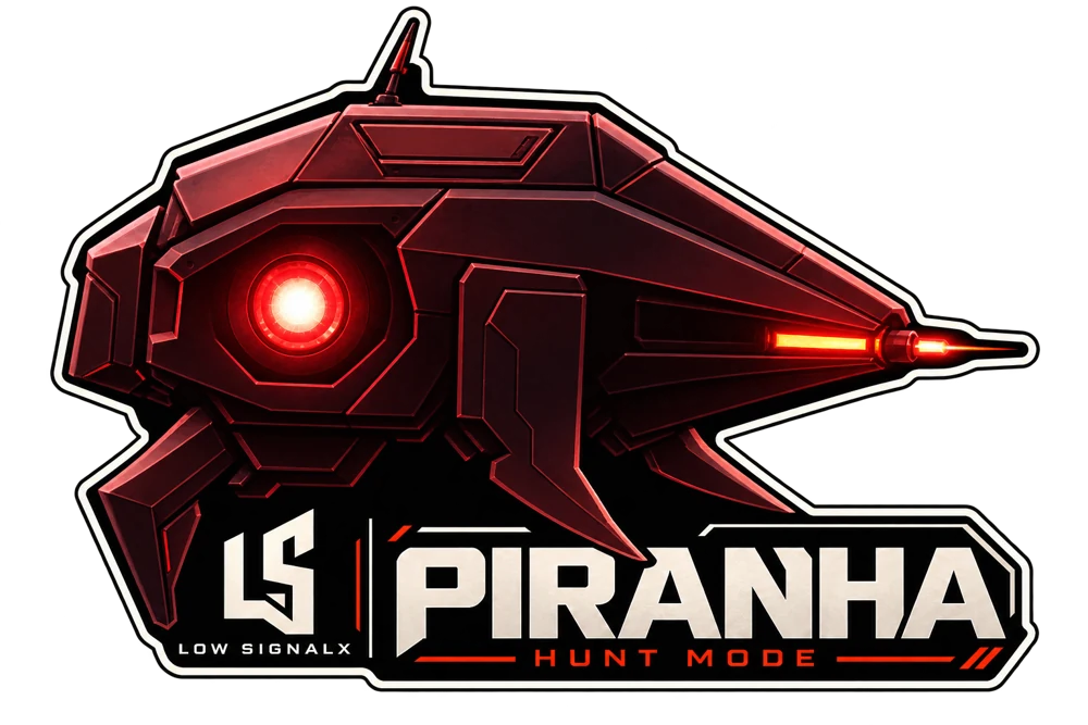 Piranha Hunt Mode artwork: red drone above the Low SignalX insignia and Piranha lettering.